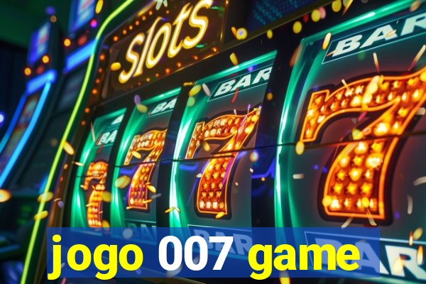 jogo 007 game